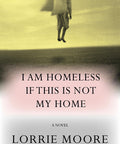 I Am Homeless If This Is Not My Home
