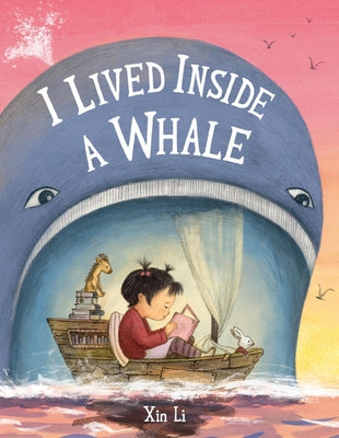 I Lived Inside a Whale (Picture Book)