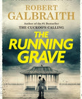 The Running Grave: A Cormoran Strike Novel (Cormoran Strike Novel #7)