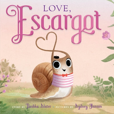 Love, Escargot (Escargot)