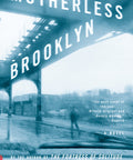 Motherless Brooklyn: A Novel  (Paperback)