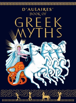 D'aulaire's Book Of Greek Myths HC