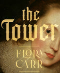 The Tower: A Novel (Hardcover)