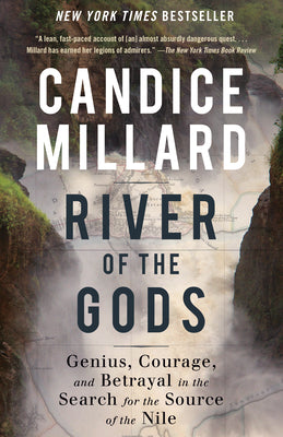 RIVER OF THE GODS: GENIUS, COURAGE, AND BETRAYAL IN THE SEAR (Paperback)
