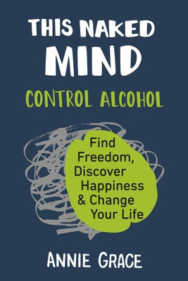 This Naked Mind Paperback