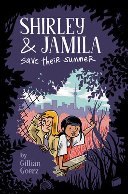 Shirley and Jamila Save Their Summer (Paperback)