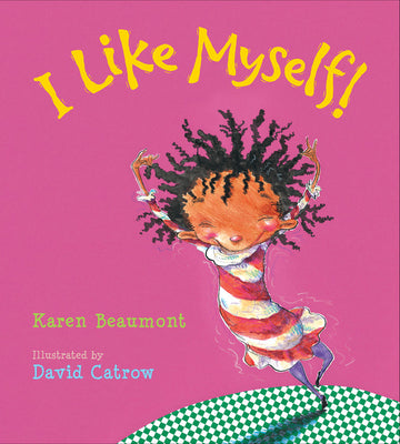 I Like Myself! (Board Book) Board book