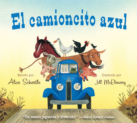 El Camioncito Azul (Little Blue Truck, Spanish) Hardcover