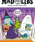 Mad Libs Trick or Treat