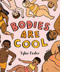 Bodies Are Cool