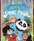 Witches of Brooklyn: s'More Magic (Graphic Novel) (Witches of Brooklyn 3)