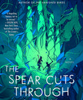 The Spear Cuts Through Water (Paperback)