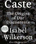Caste The Origin Of Our Discontents