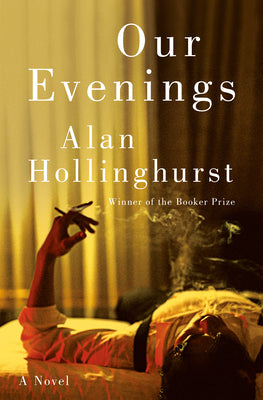 Our Evenings : A Novel