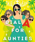 Dial A for Aunties