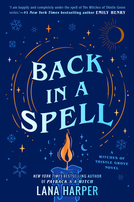 Back in a Spell (The Witches of Thistle Grove) / Paperback