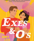 Exes and O's (The Influencer Series #2) (Paperback)