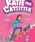 Katie the Catsitter #3: Secrets and Sidekicks: (A Graphic Novel)