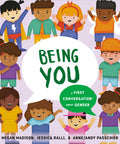 Being You: A First Conversation About Gender (First Conversations) Board book