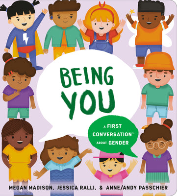 Being You: A First Conversation About Gender (First Conversations) Board book