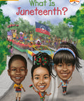 What Is Juneteenth? (What Was?) Paperback