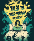 Tales to Keep You Up at Night