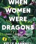 When Women Were Dragons (Paperback)