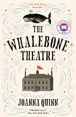 The Whalebone Theatre: A Read with Jenna Pick (Paperback)
