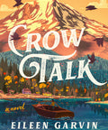 Crow Talk (Hardcover)