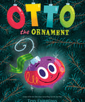 Otto the Ornament