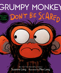 Grumpy Monkey Don't Be Scared