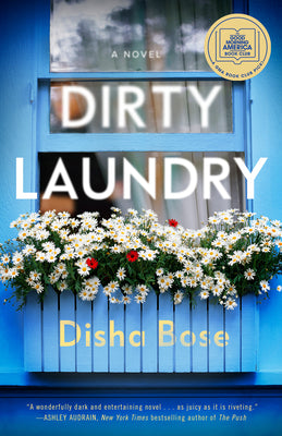 Dirty Laundry: A Novel