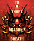 To Shape a Dragon's Breath: The First Book of Nampeshiweisit