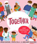 Together: A First Conversation About Love (First Conversations) Board book