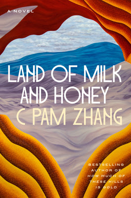 Land of Milk and Honey Hardcover