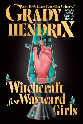 Witchcraft for Wayward Girls PUB 1/14