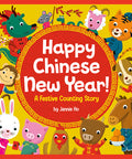 Happy Chinese New Year!: A Festive Counting Story