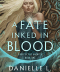 A Fate Inked in Blood: Book One of the Saga of the Unfated (Saga of the Unfated) Contributor(s): Jensen, Danielle L (Author)