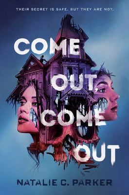 Come Out, Come Out (Hardcover)