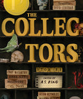 The Collectors: Stories: (Printz Medal Winner)