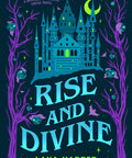 Rise and Divine