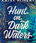 Hunt on Dark Waters