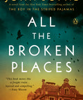 All the Broken Places: A Novel