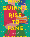 Mrs. Quinn's Rise to Fame: A Novel