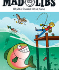 Gone Fishing Mad Libs: World's Greatest Word Game