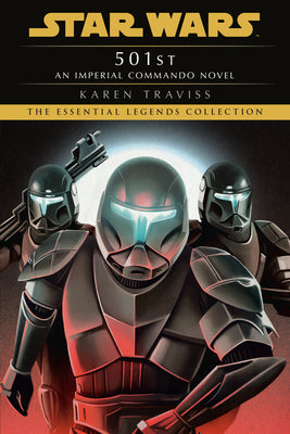 501st: Star Wars Legends (Imperial Commando): An Imperial Commando Nov ...