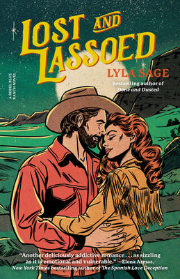 Lost and Lassoed: A Rebel Blue Ranch Novel (Paperback)