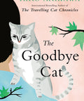 The Goodbye Cat