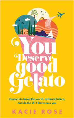 You Deserve Good Gelato