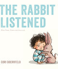 The Rabbit Listened